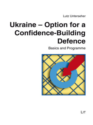 cover image of Ukraine--Option for a Confidence-Building Defence